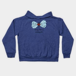 Sting like a mosquito Kids Hoodie